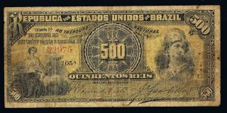 Brazil Reis 500 Reis 1893 Pic 1 - B Vg,  /fine Scarce Printed Signatue 3º St 105º photo