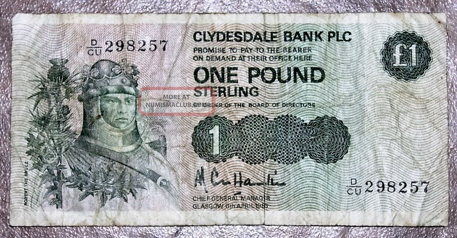 Scotland Clydesdal Bank Plc One Pound Note - 1985 Issue - Robert The Bruce Europe photo