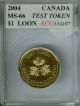 2004 Canada 1 Dollar Loon Test Token Top Grade State. Coins: Canada photo 2