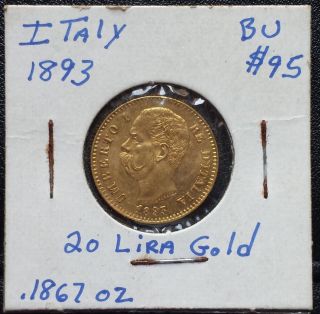 Italy 1893 20 Lire Gold King Of Italy Umberto The First Bu Uncirculated photo