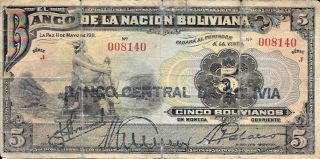 1911 Banco De La Nacion Boliviana - Bolivia 5 Bolivianos Pick:113 photo