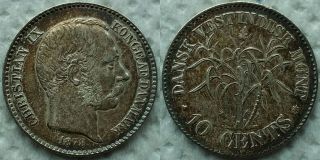 1878 Danish West Indies (us Virgin Is. ) Silver 10 Cents Xf,  Toning photo