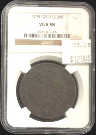 1795 Azores 20 Reis Portugal Vg 8 Bn Ngc Certified photo