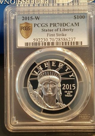 2015 - W American Platinum Eagle Proof (1 Oz) $100 - Pcgs Pr70 Dcam - First Strike photo