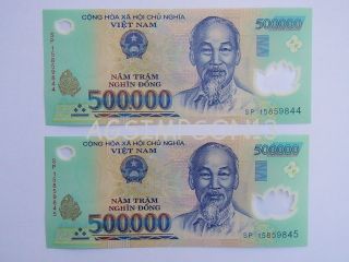 (2) Two 500,  000 Vietnamese Dong - Total Of 1,  000,  000 Dong Uncirculated 500000 photo