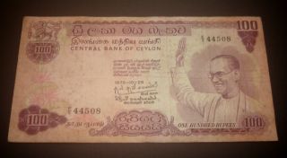 Ceylon/ Sri Lanka 100 Rupees (bandaranayake) 1970 Vf photo