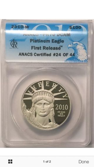 2010 - W $100 Platinum Eagle Anacs Certified Pr70 Dcam 24 Of 44 First Release photo