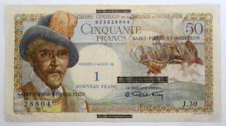 Saint Pierre & Miquelon,  1 Nf On 50 Francs 1950 - 1960 (circulated Note) photo