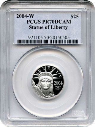 2004 - W Platinum Eagle $25 Pcgs Pr 70 Dcam - Statue Liberty 1/4 Oz photo
