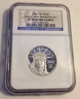 2007 W P$50 Platinum Eagle 10th Anniversary Pf70 Ultra Cameo Ngc Coin photo