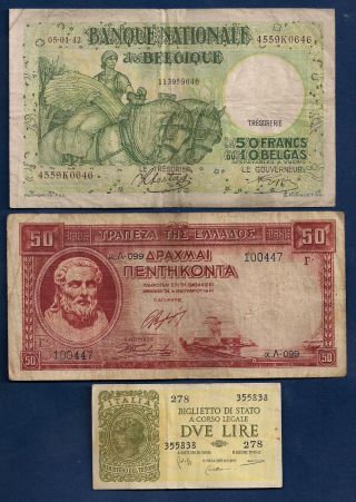 Belgium 50 Francs 10 Belgas 1942 P - 106,  Greece 50 Dr 1941,  Italy 2 Lire Ww2 photo