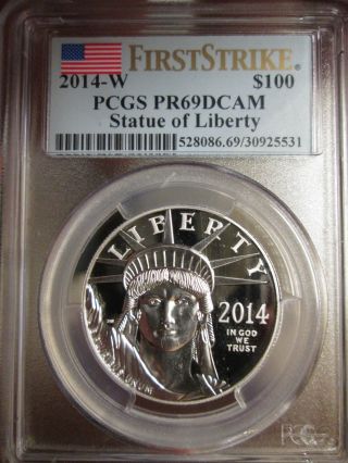 2014 - W $100 Platinum Proof Statue Of Liberty Pcgs Certified Pr 69 Dcam photo