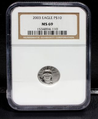 2003 Eagle (liberty) $10.  9995 Platinum 1/10 Oz.  Bullion Coin Ngc Ms 69 photo
