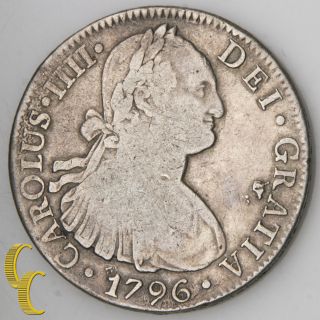 1796 - Mo Fm Mexico 8 Reales Silver Coin In Very Fine Km - 109 photo