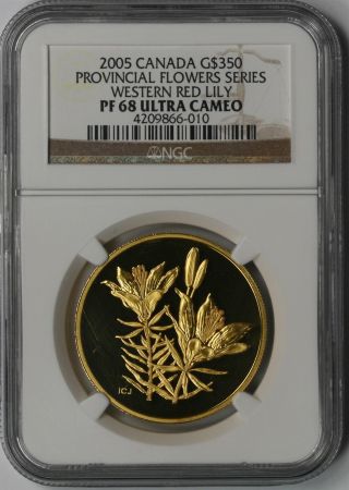 2005 Canada Gold $350 Pf68 Ultra Cameo Ngc Provincial Flowers Western Red Lily photo