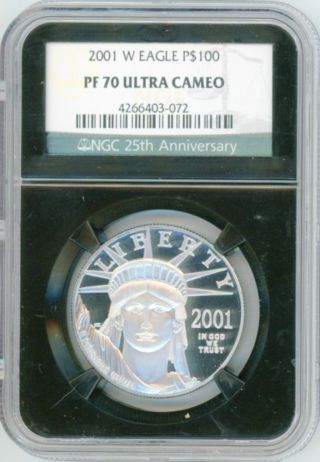2001 - W Eagle $100 Platinum Statue Of Liberty Ngc Pf70 Ultra Cameo photo