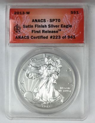 2013 - W $1 Burnished 1 Oz Silver Eagle Anacs Sp 70 First Release Satin photo