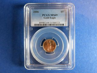 2006 (p) $5 Gold 1/10 Oz U.  S.  Eagle Coin Pcgs Ms69 Uncirculated Business Strike photo