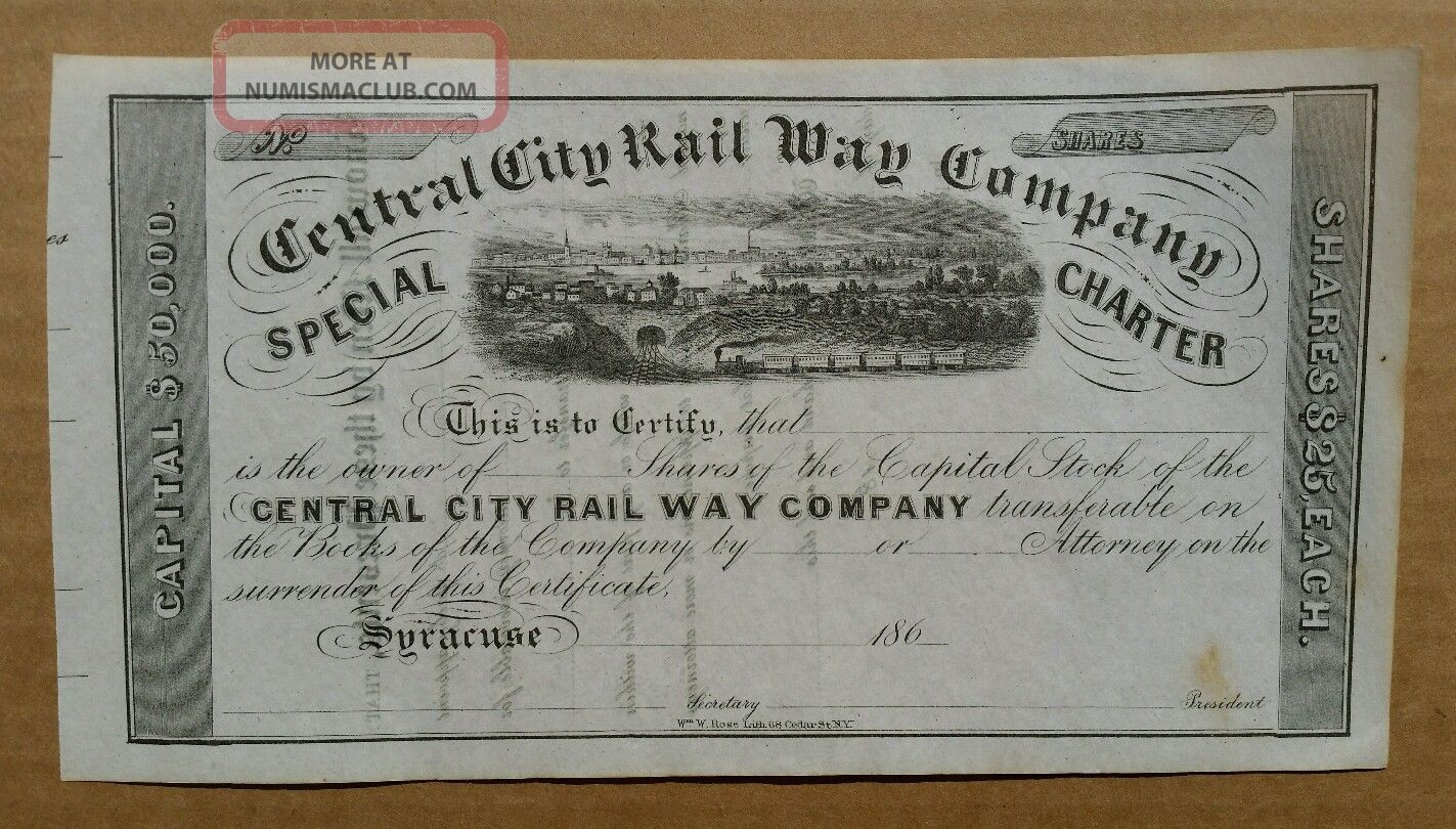 Central City Railway Co. ,  Syracuse,  N.  Y. ,  Stock Certificate,  1860 ' S Transportation photo