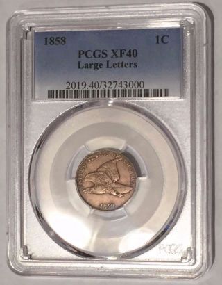 1858 Flying Eagle Cent Pcgs Xf 40 Large Letters Detail W/ A Good Strike photo