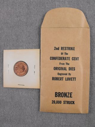 2nd Restrike Confederate Money From Dies 1861 One Cent Robert Bashlow photo