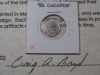 Silver 1 Reales - El Cazador Shipwreck Coin.  Spanish Colonial Mexico.  22 photo