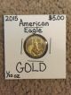 2015 $5.  00 1/10 Oz Gold American Eagle Bu.  True 1 Day $0.  01 Coins photo 1