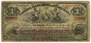 Guatemala 1899 Comite Bancario De Guatemala 1 Peso Rare Note.  P - S 191. photo