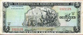 El Salvador 5 Colones 24/6/1976 (1978) P - 117 Vf Circulated Banknote 647 photo