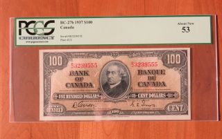1937 Bank Of Canada $100 Bc - 27b Gordon & Towers Signatures Pcgs Au 53 Plate 2/2 photo