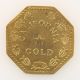 1859 California Gold Token - Octagonal Liberty Exonumia photo 1
