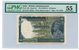 India / British Administration Rs.  10 Rupee Kgv J.  W.  Kelly Pmg 55 Rare photo