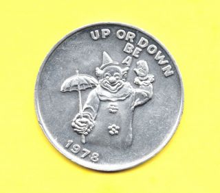 Up Or Down Be A Clown Token 1978 Circus Coin - Crawdad Club photo