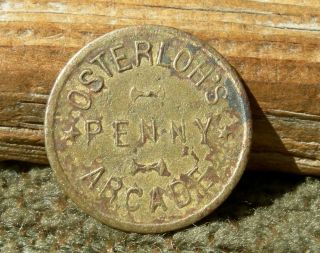 Ca 1900s San Francisco California Penny Arcade Osterloh ' S One Cent Brass Token photo