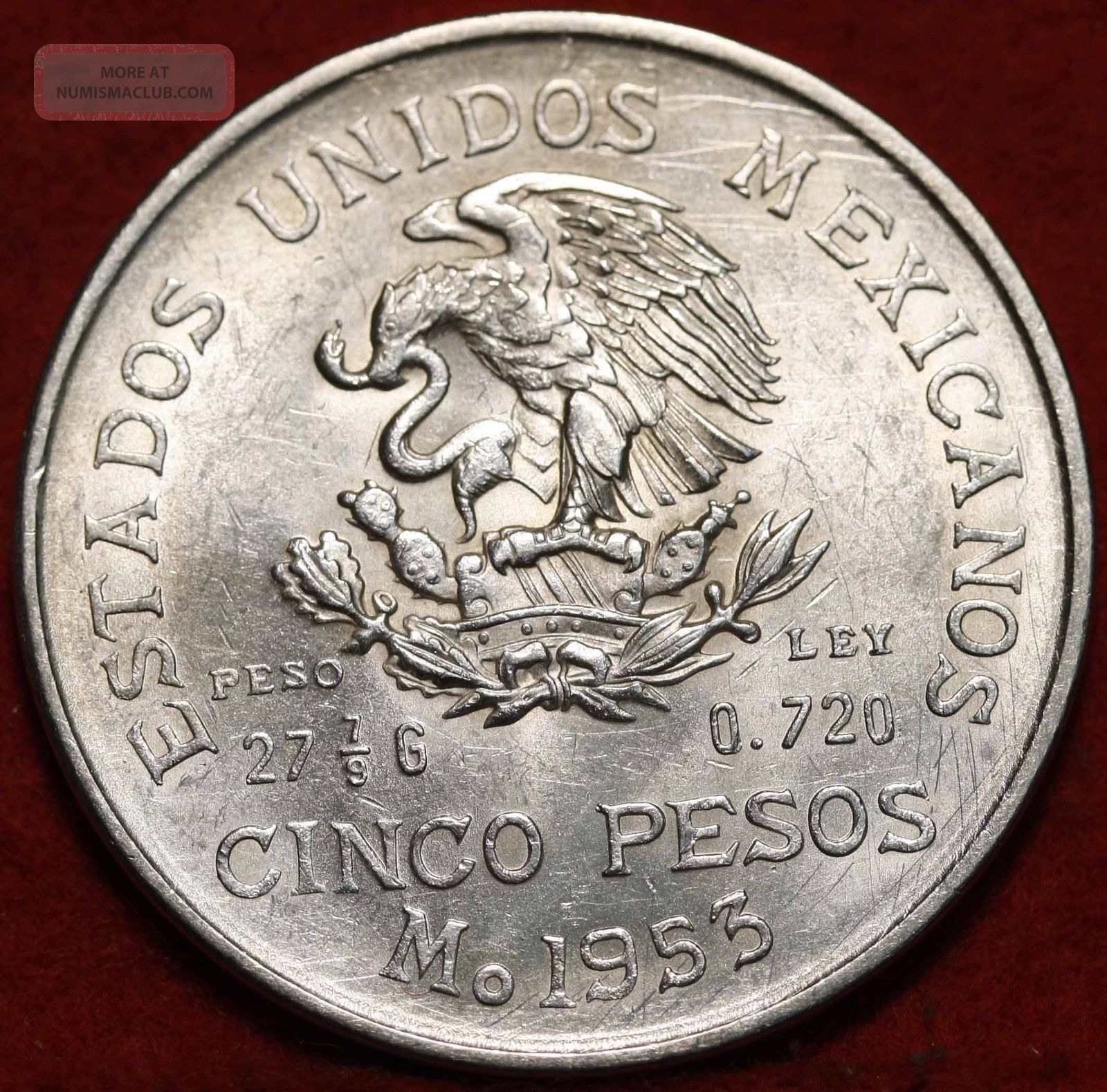 Uncirculated 1953 Mexico 5 Peso Silver Foreign Coin S h