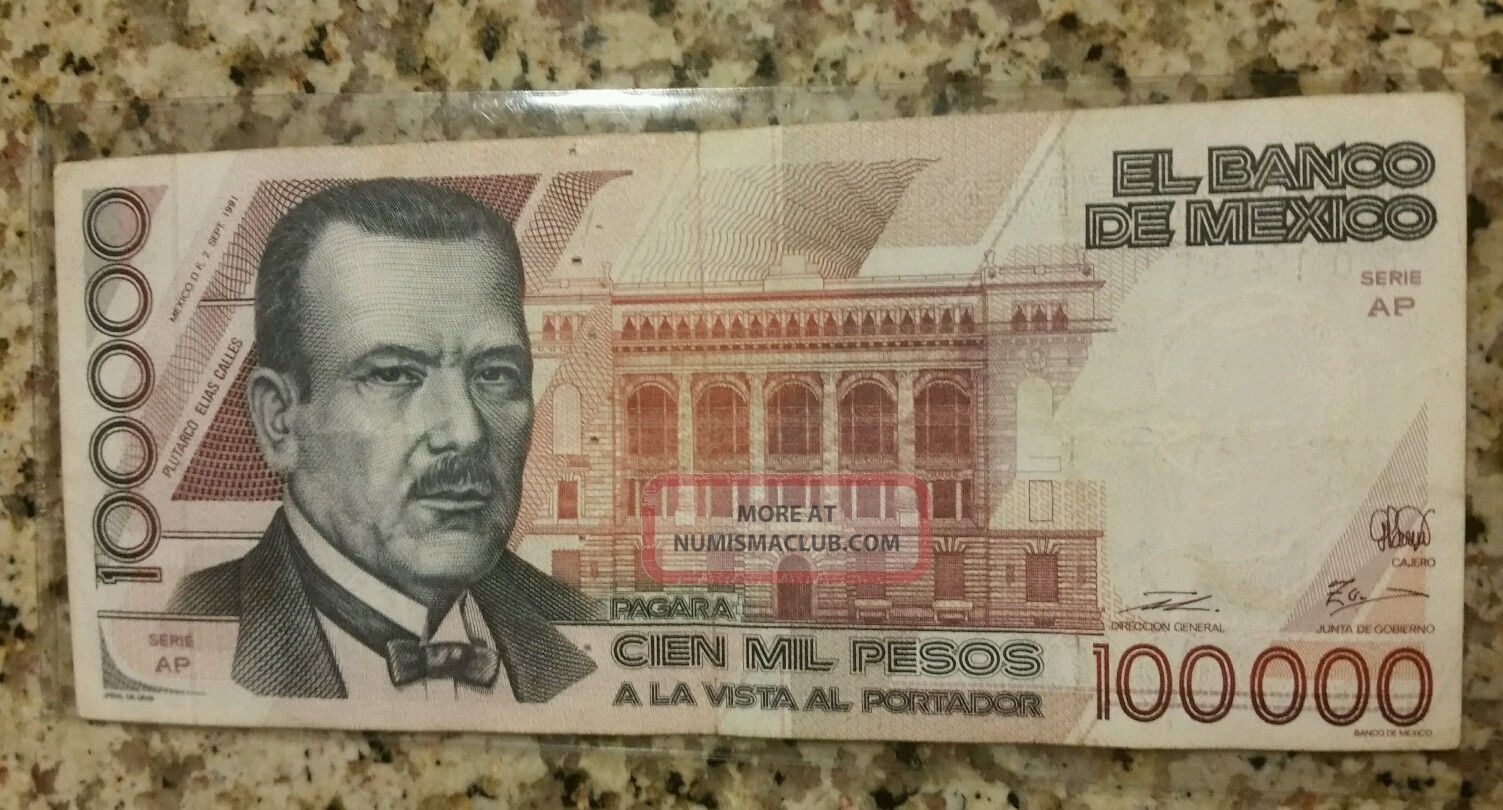 100000 Pesos Mexican Money