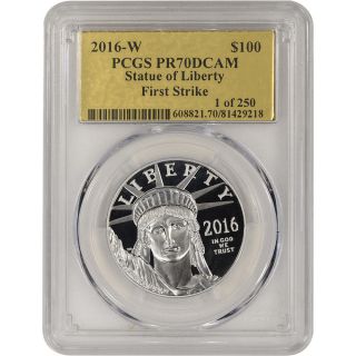 2016 - W American Platinum Eagle Proof (1 Oz) $100 Pcgs Pr70 First Strike 1 Of 250 photo