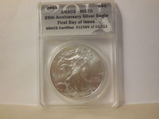 2011 Silver Eagle 25th Anniv First Day Coin 12,  569 Of 14,  211 Anacs Ms 70 photo