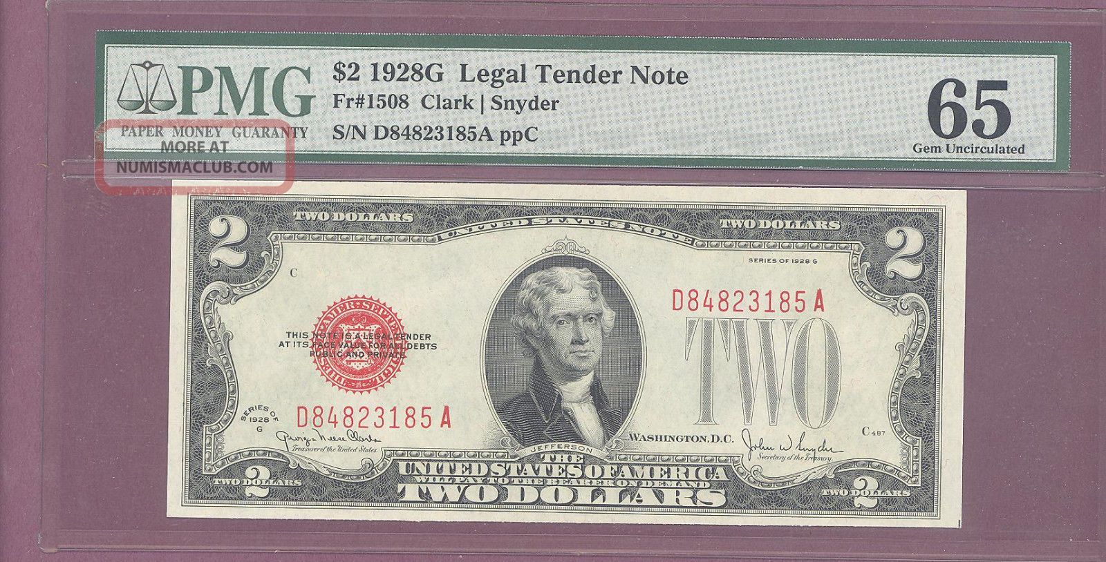 Red Seal 1928 G $2 Legal Tender Note Pmg 65 Gem Unc F : 1508 Clark - Snyder Ppc Small Size Notes photo