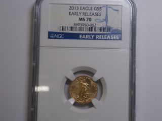 2013 Ngc Ms70 $5 Tenth Ounce Gold Eagle – Early Releases photo