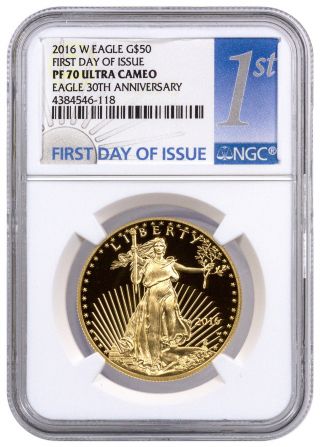 2016 - W $50 1 Oz Proof Gold Eagle Ngc Pf70 Uc (first Day Of Issue Label) Sku39820 photo