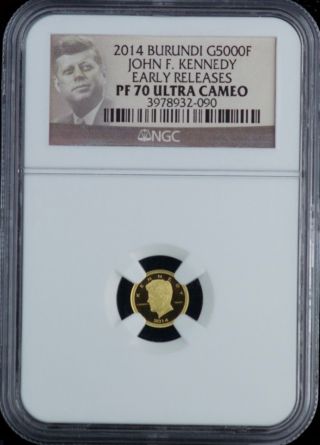 Ngc 2014 Burundi G5000f John F Kennedy Early Release Ultra Cameo Pf70 Gold Coin photo