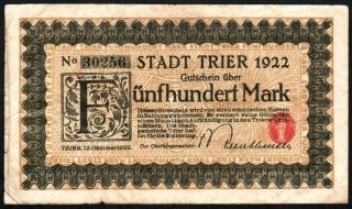 500 Mark 1922 Trier - Series: 30256 - - 