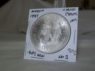 1947 Mexico 90 Silver Cinco Pesos Bu Brilliant Uncirculated photo