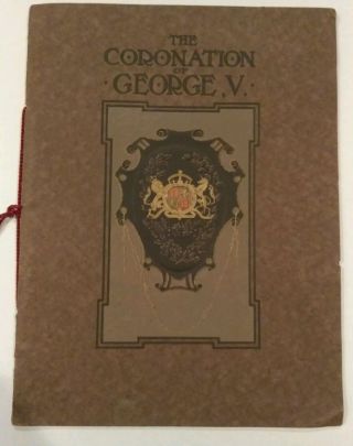 1911 King George V Coronation Celebration Program Canadian Pacific Railway,  Rare photo