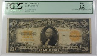 1922 United States $20 Dollar Gold Certificate Fr.  1187 Pcgs F - 12 Apparent Pm photo