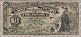 Mexico Ten Pesos,  1914 The Bank Minero Of Chihuahua, . photo