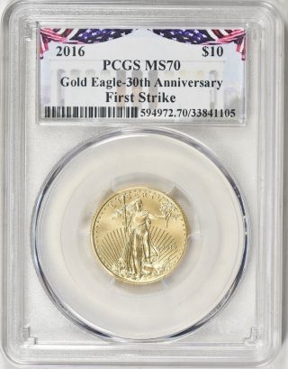 2016 $10 Gold Eagle Gold Eagle - 30th Anniversary First Strike Bunting Label Ms70 photo