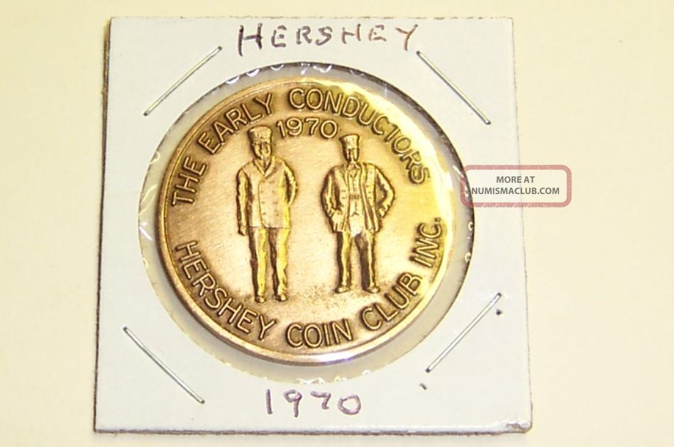 1970 Hershey Coin Club,  The Early Conductors,  Hershey ' S Pioneer Street Car 2113 Exonumia photo