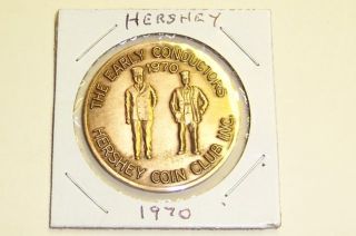 1970 Hershey Coin Club,  The Early Conductors,  Hershey ' S Pioneer Street Car 2113 photo